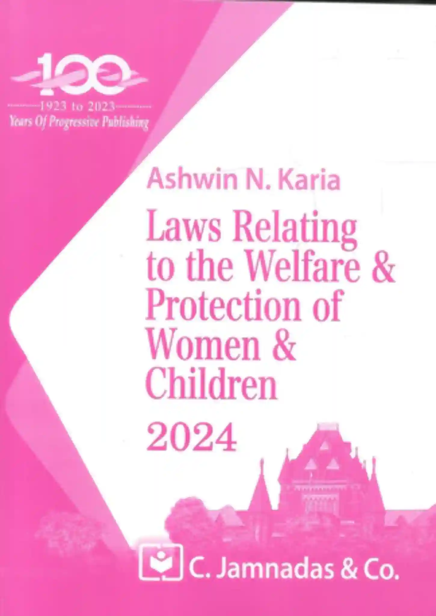  Laws Relating to the Welfare & Protection of Women & Children 2024